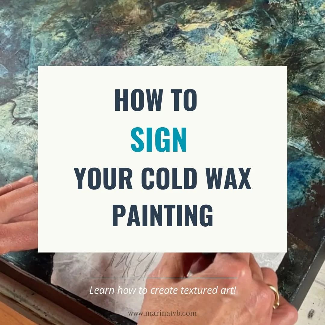 How to SIGN your cold wax paintings